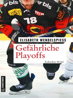 cover image of Gefährliche Playoffs